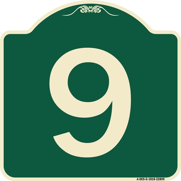 Signmission Sign with Number 9 Heavy-Gauge Aluminum Architectural Sign, 18" x 18", G-1818-22899 A-DES-G-1818-22899 - main